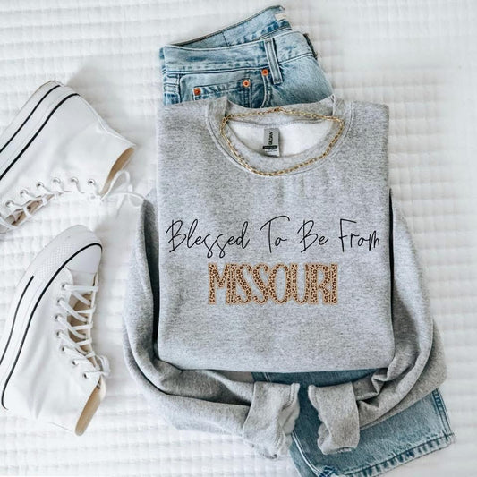 Blessed to be From Missouri Sweatshirt